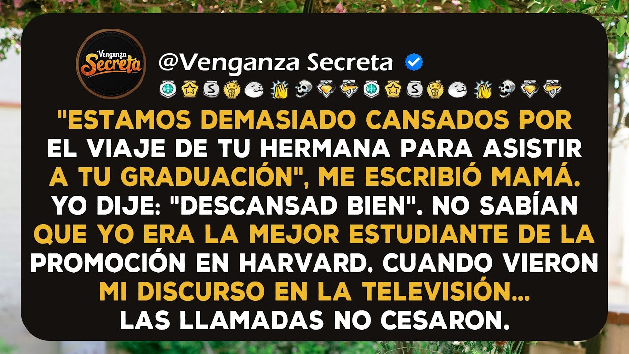 Mis padres se perdieron mi graduación de Harvard, así que dejé que el mundo lo viera en su lugar...