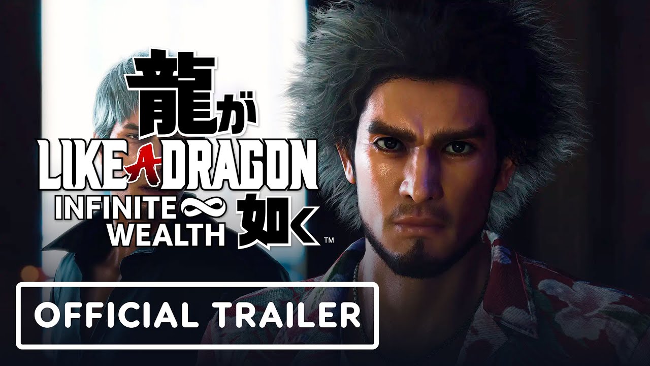 Like a Dragon: Infinite Wealth - Official Story Trailer