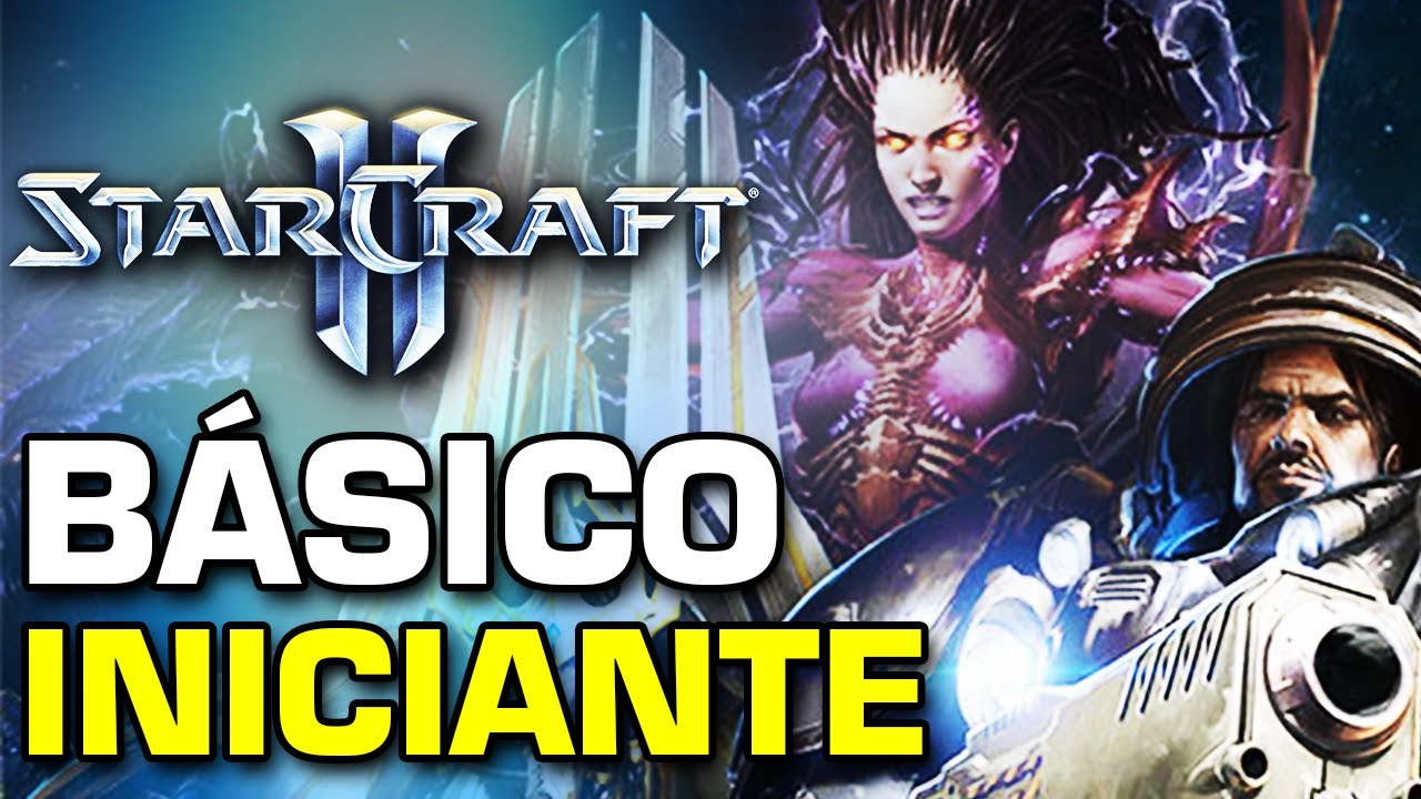 Como jogar StarCraft 2 - Básico para Iniciantes | Dicas Iniciantes