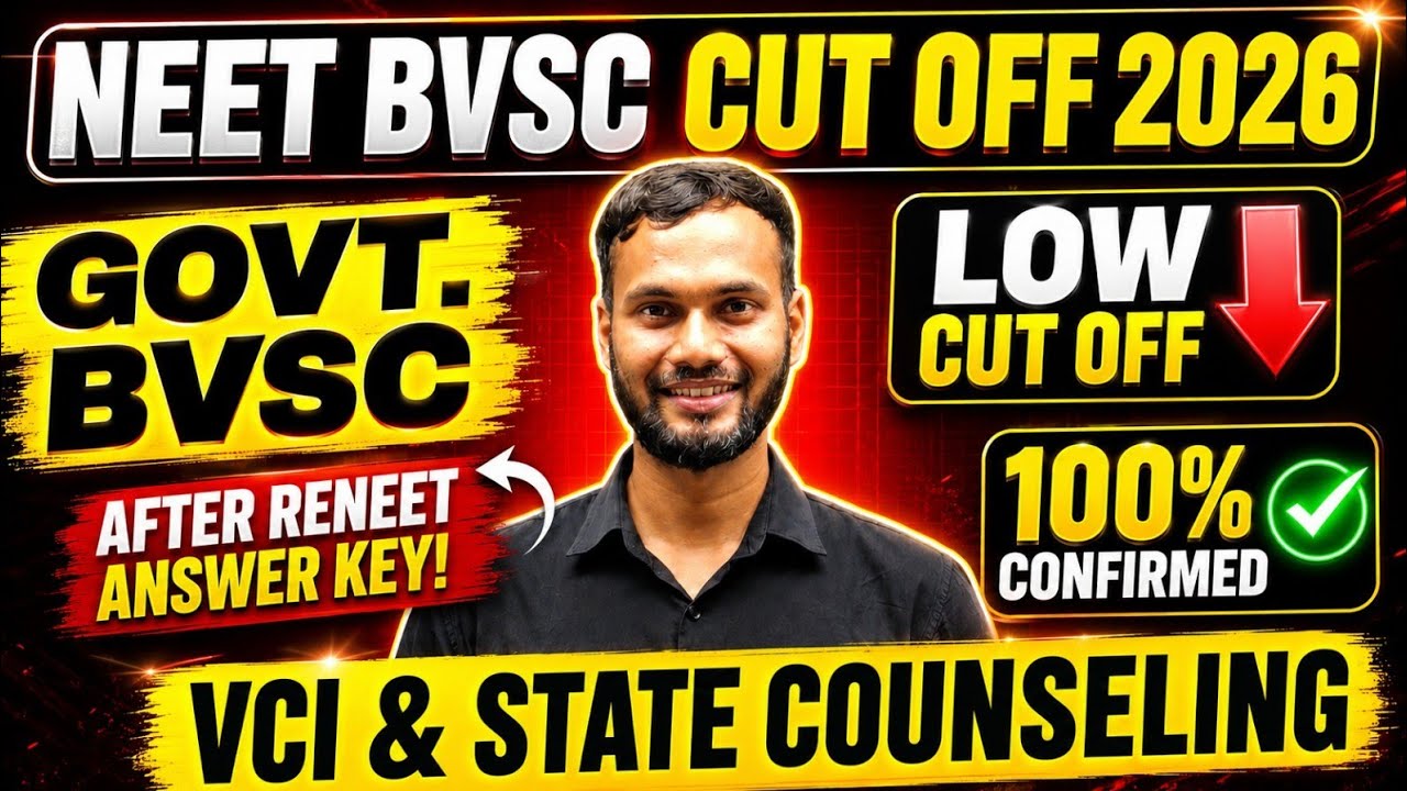 NEET Veterinary Cut Off 2026 | NEET BVSc Cut Off 2026 | Veterinary CutOff 2026 | VCI Counseling 2026