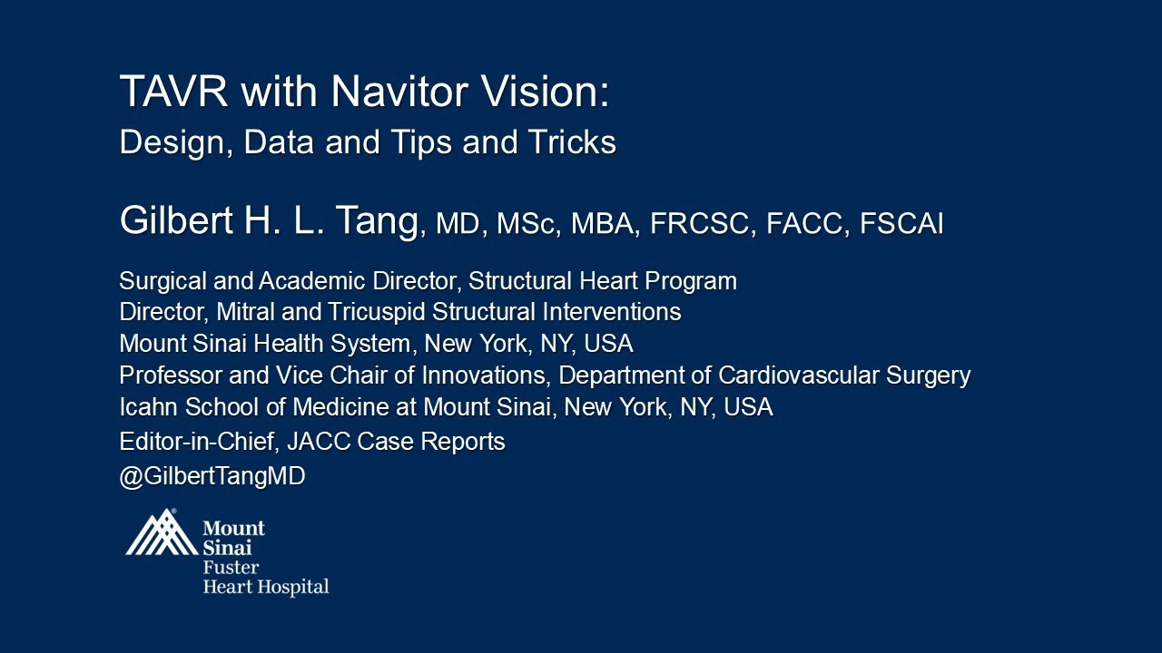 Navitor Vision TAVR: Design, Data, Tips and Tricks