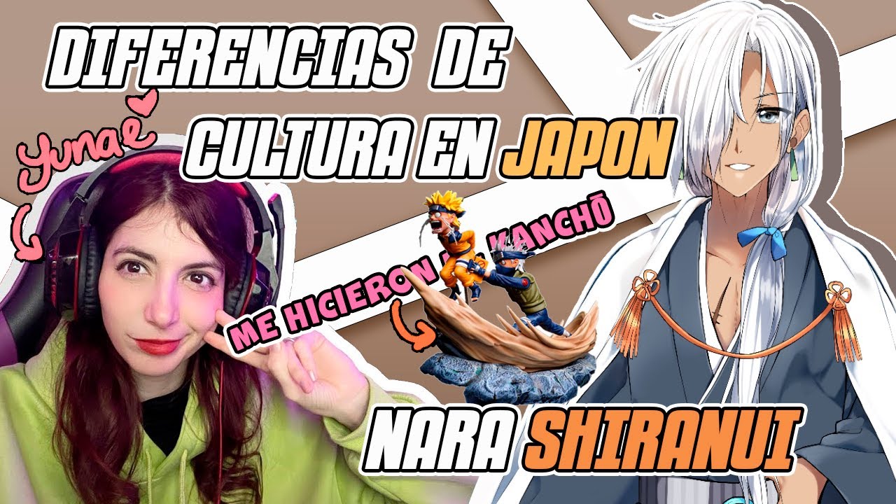 Nara Shiranui entrevistando a Yunae | Diferencias culturales.