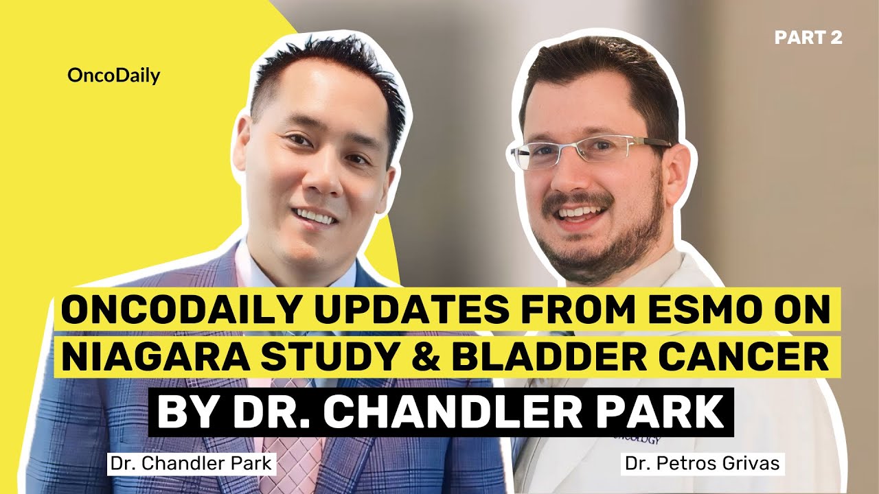 NIAGARA Study Insights: Durvalumab & Chemotherapy in Bladder Cancer Treatment | Dr. Petros Grivas