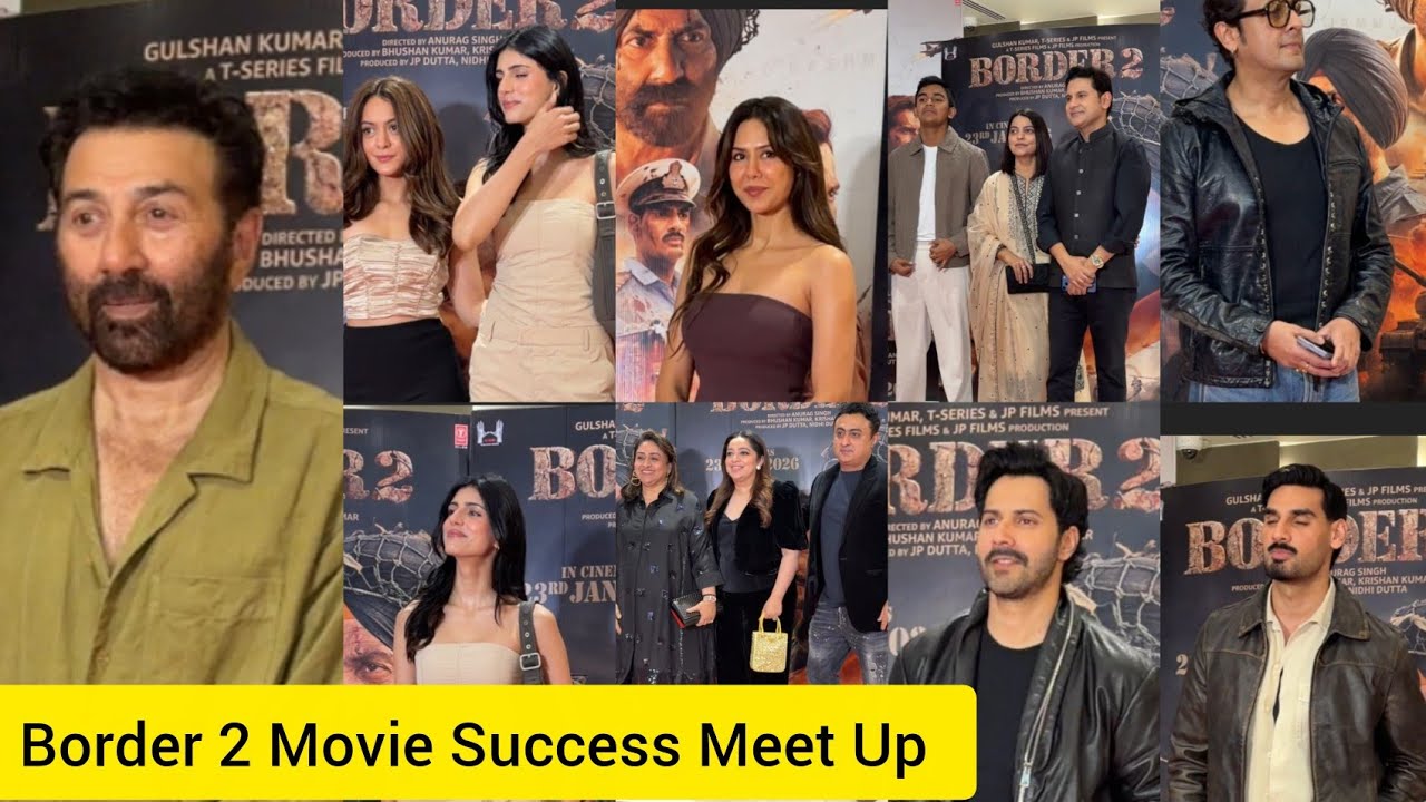 Border 2 Movie Success Meet Up Sunny Deol Varun Ahan Sonam Bajwa  Anya Singh Mona Medha ❤️🤩