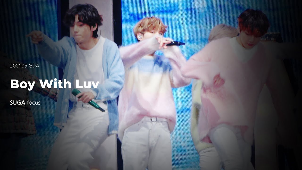 [📹]200105GDA SUGA FOCUS-Boy With Luv