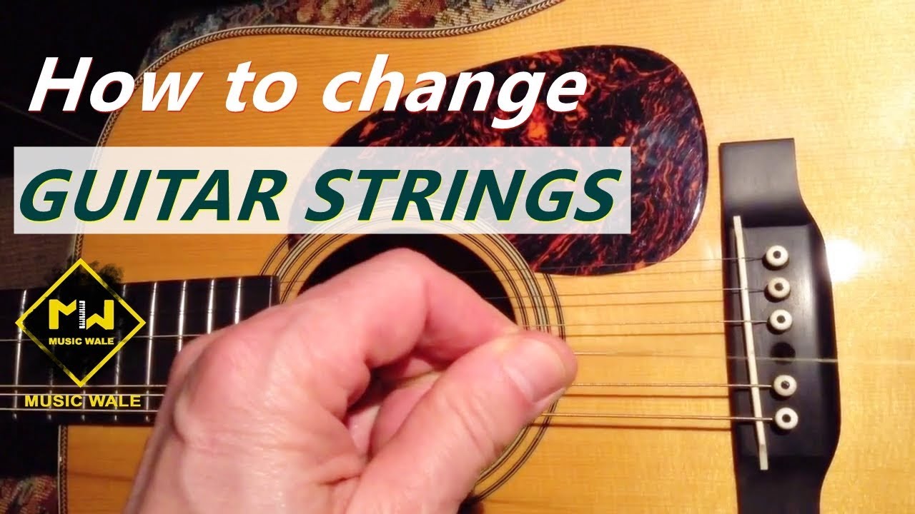 How To Change Acoustic Guitar Strings | Music Wale (Hindi)