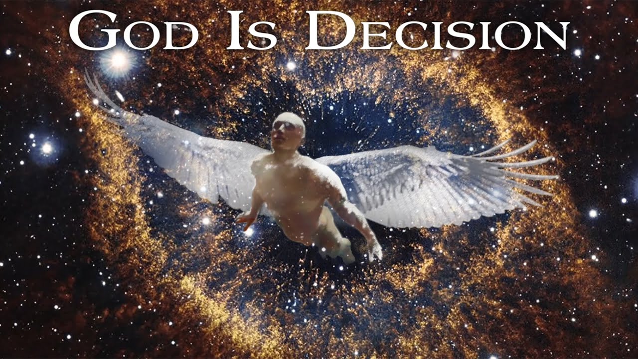 God is Decision