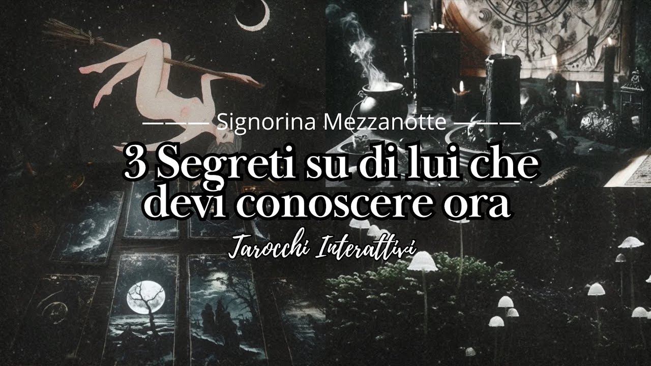 3 SEGRETI SU DI LUI CHE DEVI CONOSCERE ORA | Tarocchi Interattivi