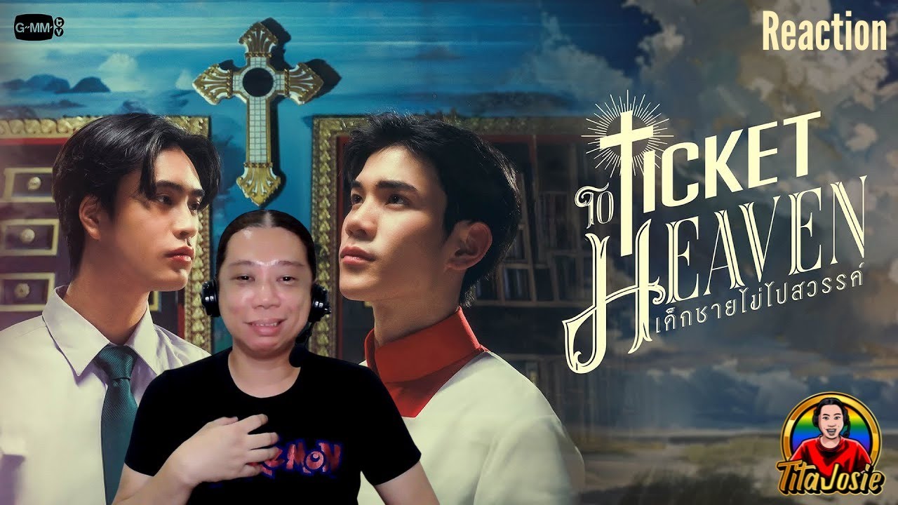 Ticket To Heaven เด็กชายไม่ไปสวรรค์ | GMMTV 2025 Trailer - Reaction