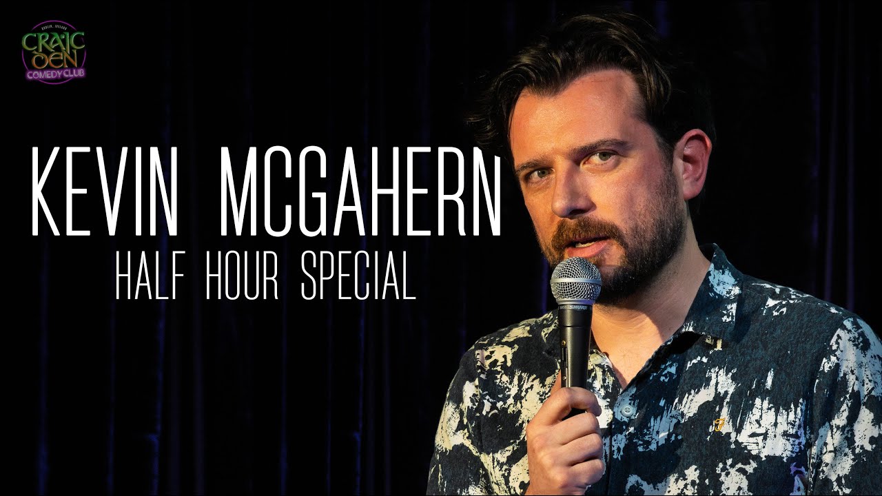 Kevin McGahern | Half Hour Special | Craic Den Comedy Club