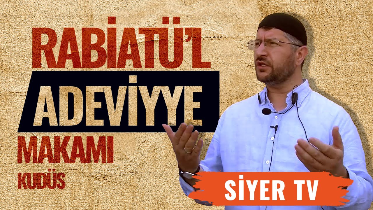 Rabiatü'l Adeviyye Makamı | Kudüs