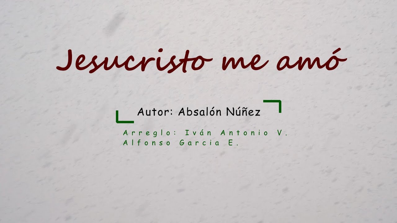 Jesucristo me amó | EBP