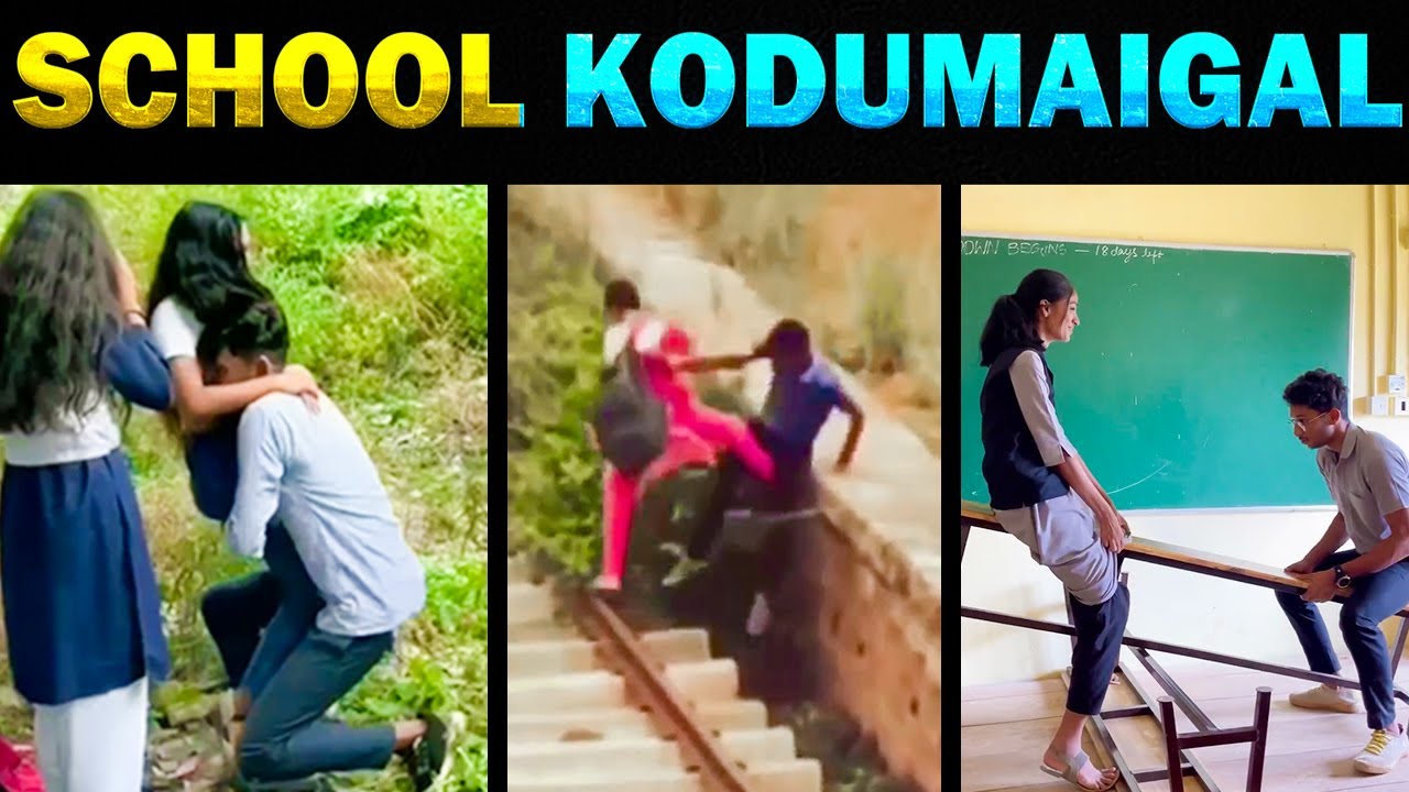 புதுசு புதுசா பண்றாங்க🤣🤣 | School Kodumaigal Troll | Today Trending