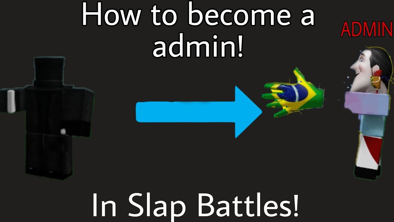 How to become an admin in Roblox Slap Battles! [REMASTERED]