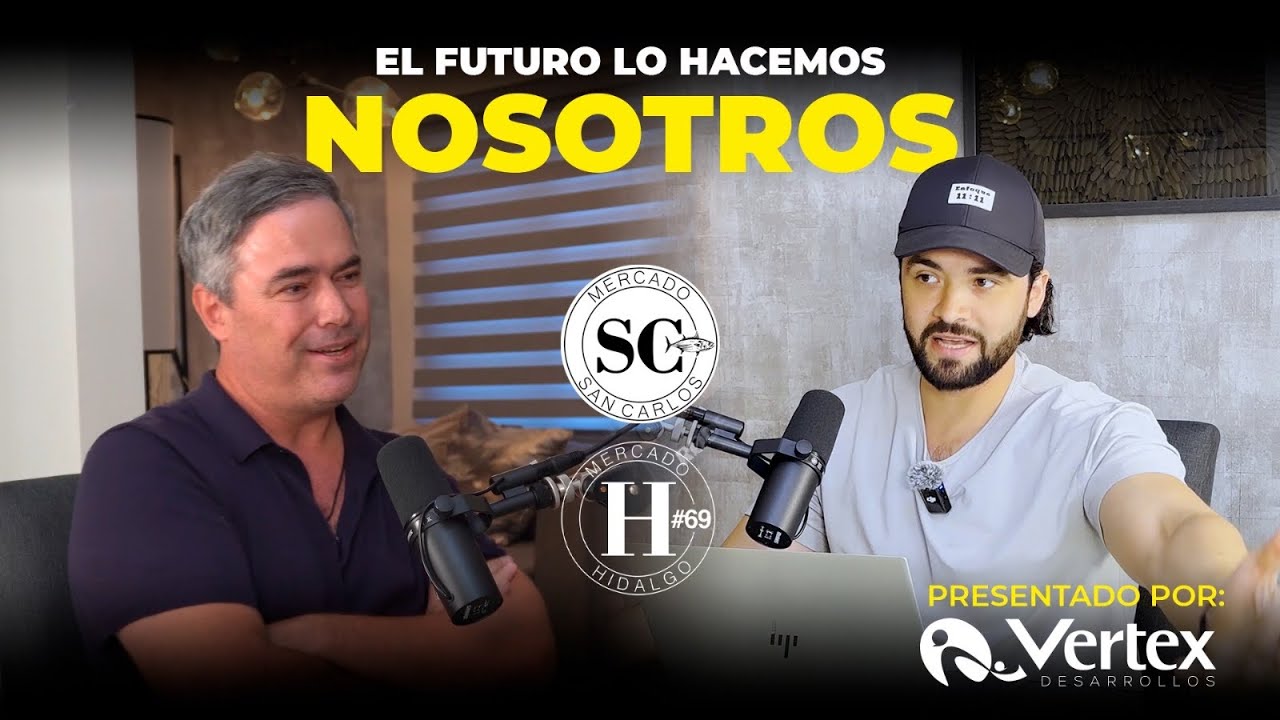Ep#186- Arq Carlos Gómez del Campo | El Mercado H, Mercado San Carlos y Mercado Centrito en MTY