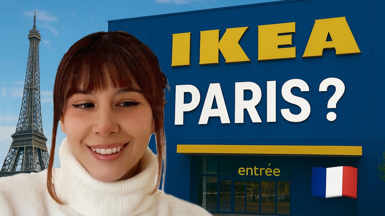Inside IKEA Paris 🇫🇷: What it&rsquo;s Really like