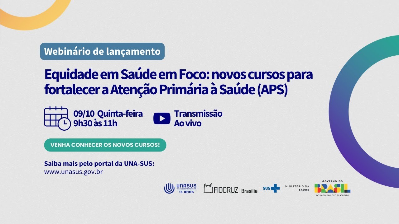Equidade em Sa&uacute;de em Foco: novos cursos para fortalecer a Aten&ccedil;&atilde;o Prim&aacute;ria &agrave; Sa&uacute;de (APS)