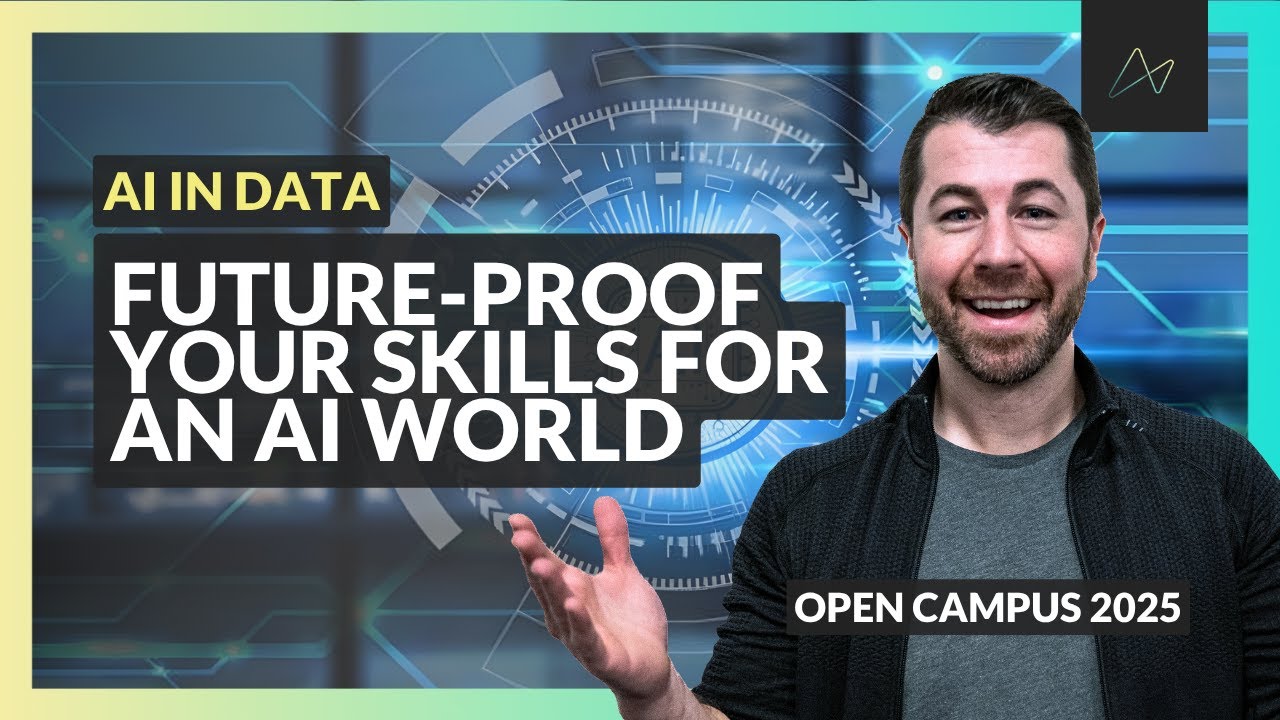 Future-Proofing Your Skills for an AI World | Open Campus 2025