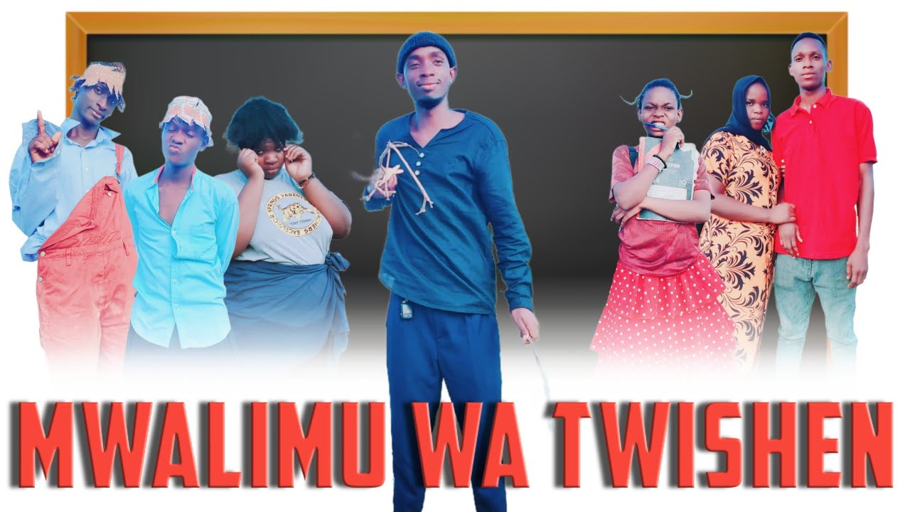 MWALIMU WA TWISHENI.  |comedy|