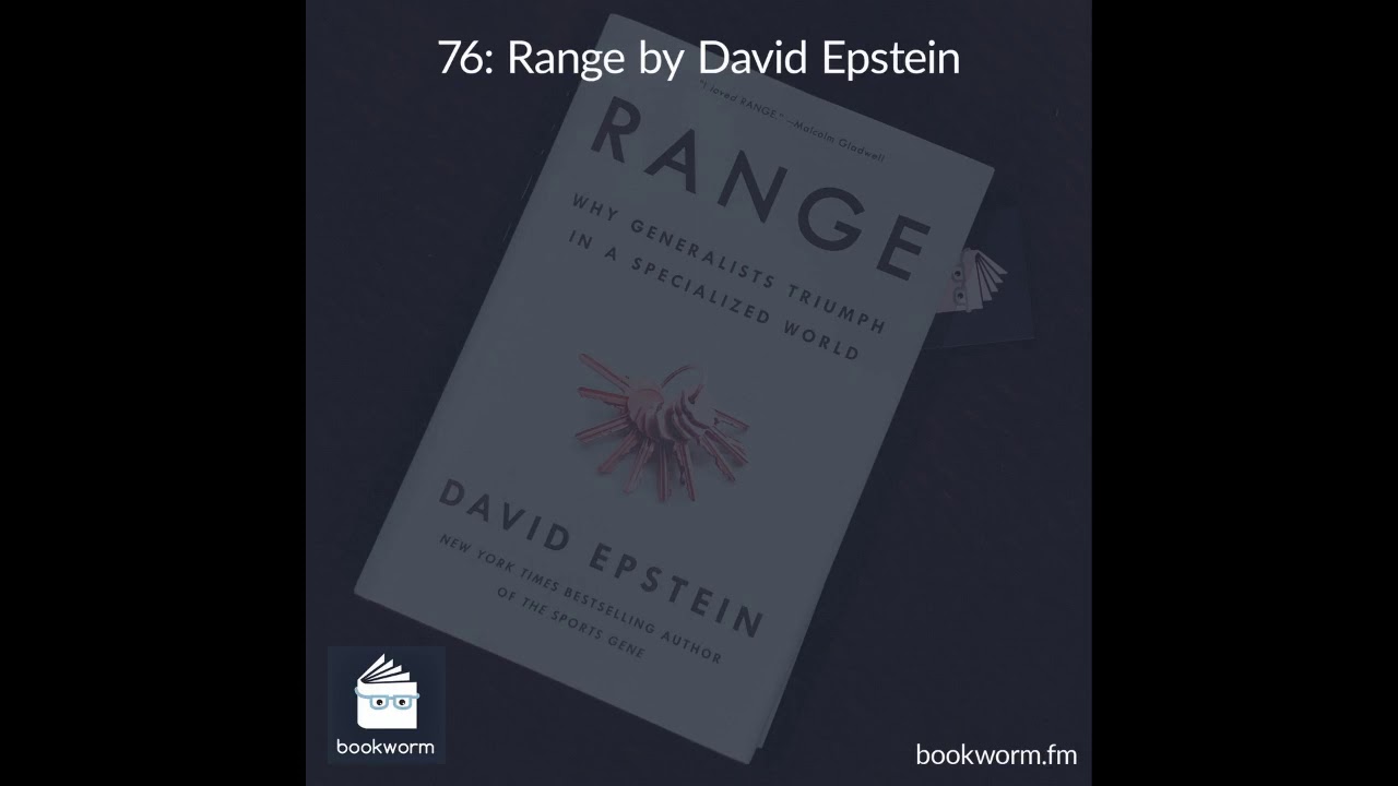 76: Range by David Epstein