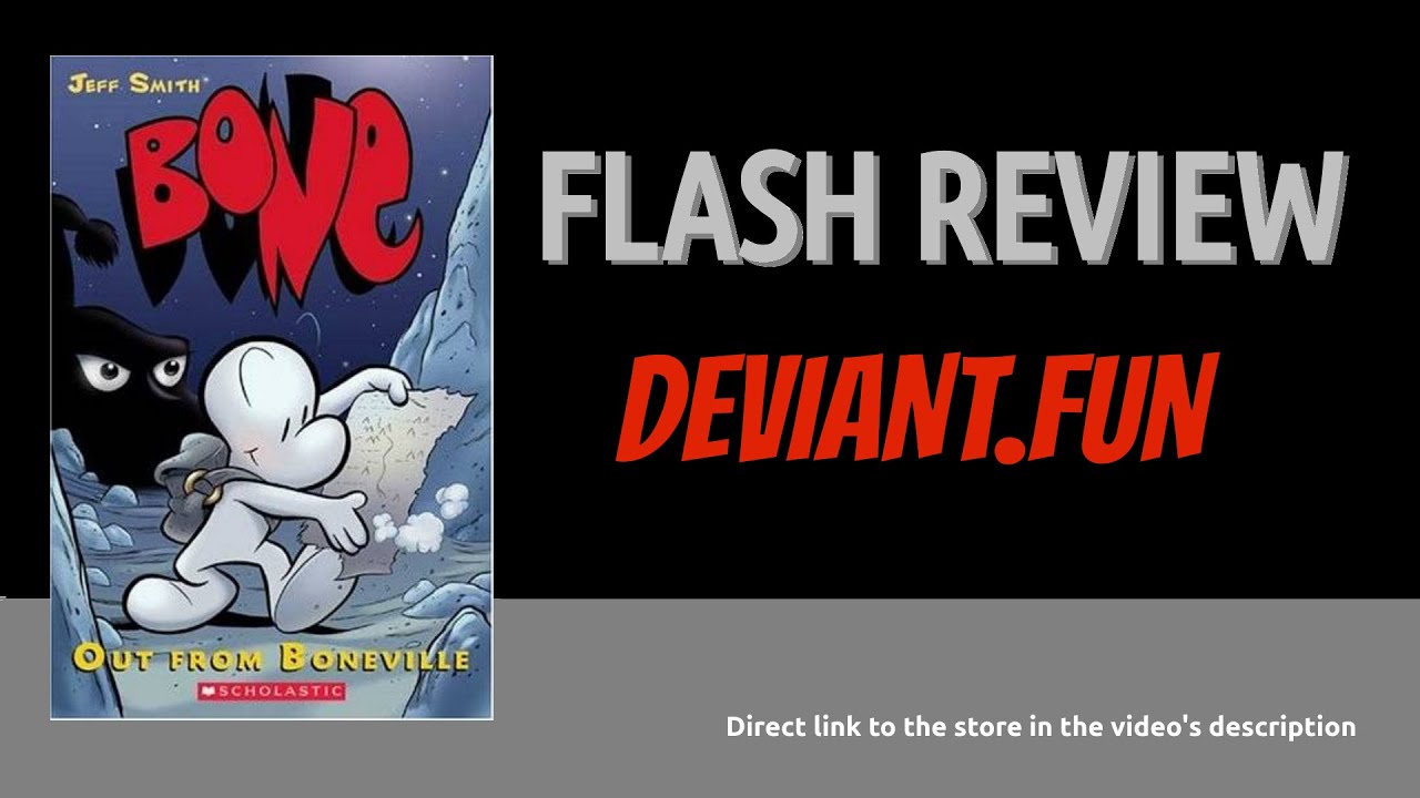 Bone vol.1 - Out From Boneville | FLASH REVIEW by Deviant.fun