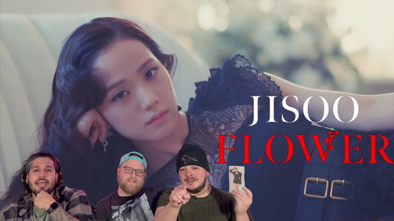JISOO - ‘꽃(FLOWER)’ M/V REACTION