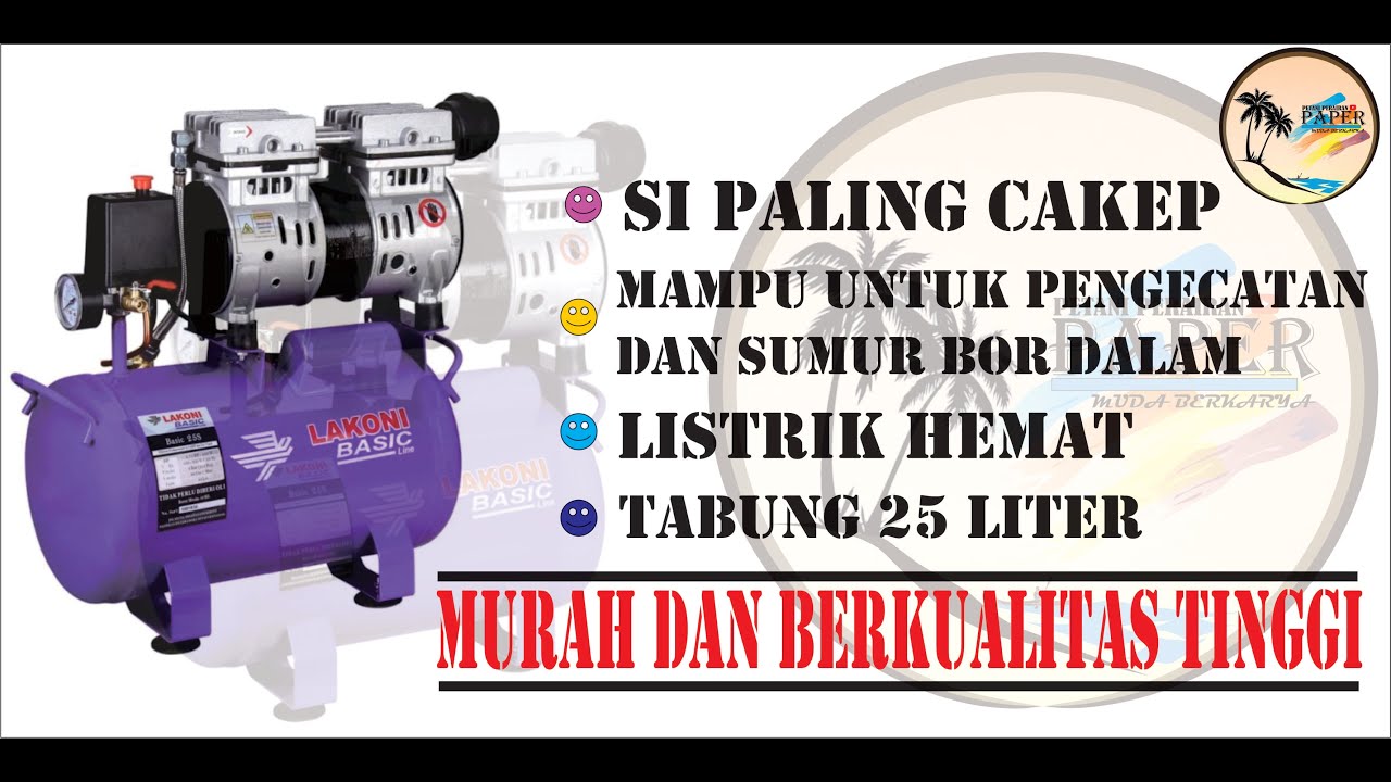 KOMPRESOR ANGIN LAKONI BASIC 25S#SI PALING CAKEP