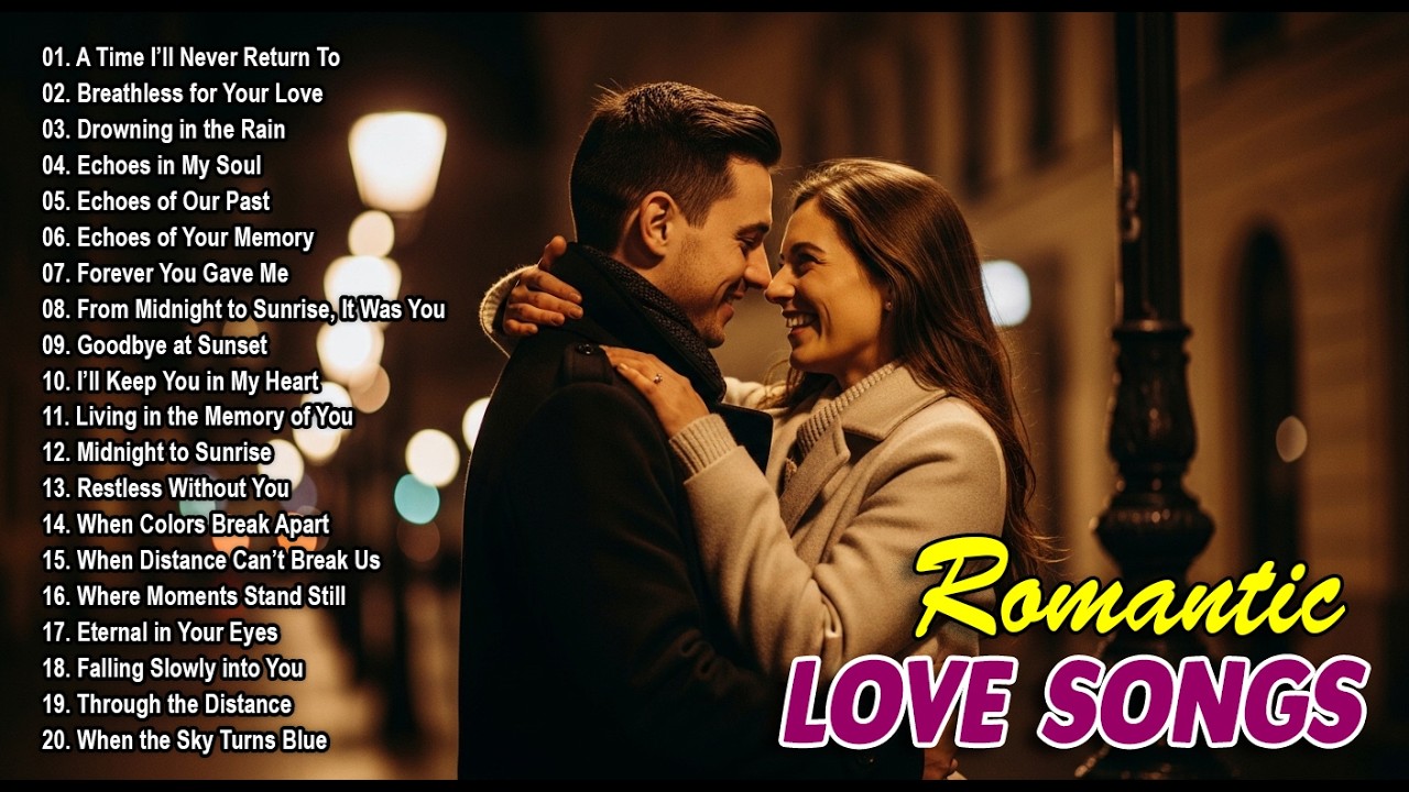 Best Romantic Music 💕 Songs for Missing Someone | Calming Love Music for Missing Someone You Love