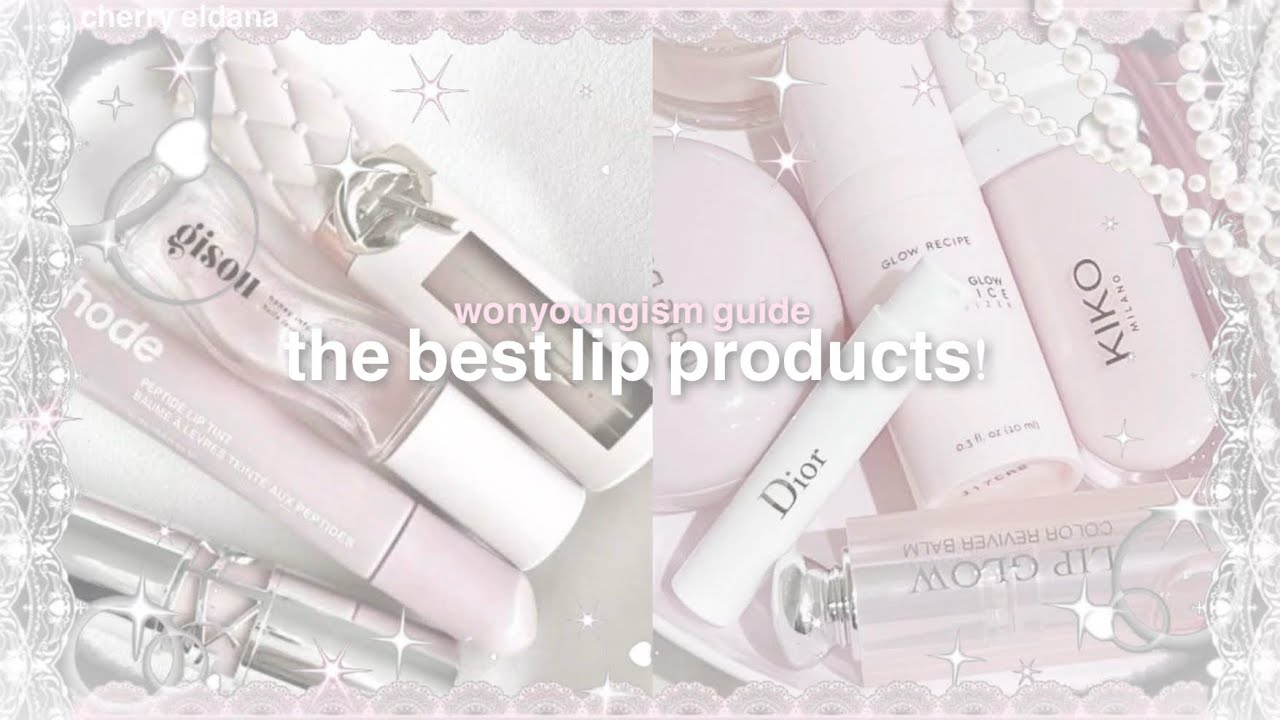 ⊹₊˚‧₊୨ᰔ୧₊‧˚₊⊹ the best lip products! - wonyoungism guide