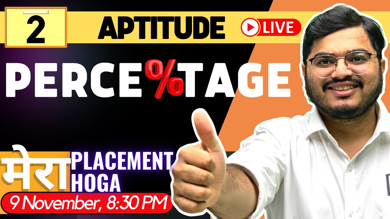 🛑2: PERCENTAGE l Aptitude for Campus Placements | Aptitude Playlist for Placement | Aptitude Tricks