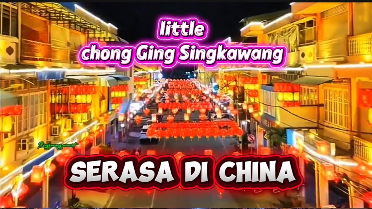 Update super Imlek little chong Ging jalan sejahtera dan beringin corner mulai hias 2026 yuk lihat 
