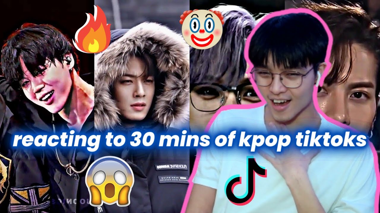 reacting to 30 minutes of KPOP TIKTOKS 2022 COMPILATIONS