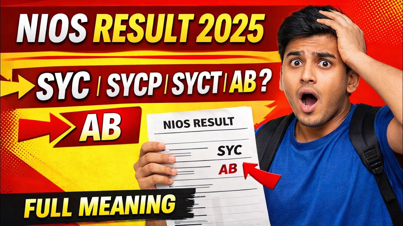 🔥 NIOS Result 2025 October BIG UPDATE | SYC SYCP SYCT AB Meaning | Class 10 & 12 Result Latest News