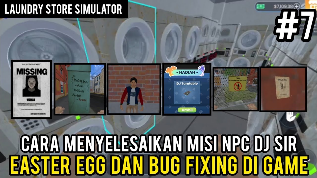 Cara menyelesaikan misi Npc DJ Sir, Easter Egg dan Bug Fixing di game! Laundry Store Simulator #7