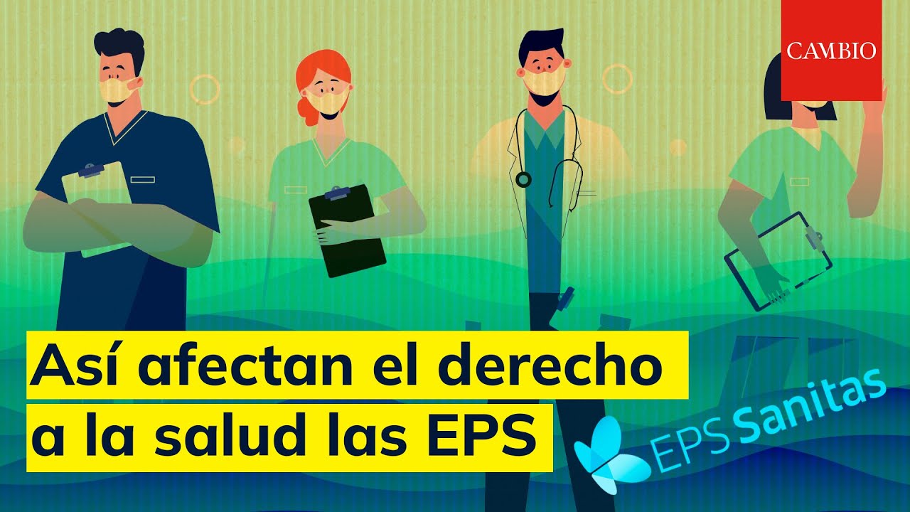 Así afectan el derecho a la salud las EPS | CAMBIO