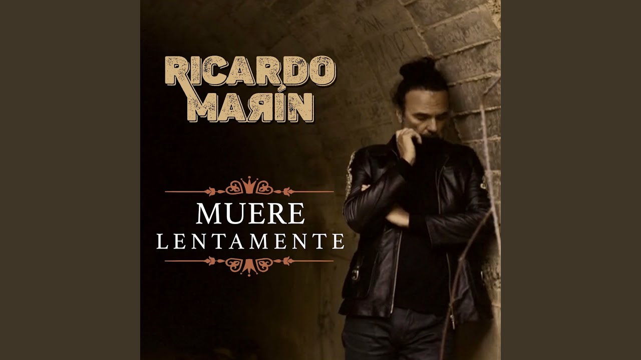 Muere Lentamente