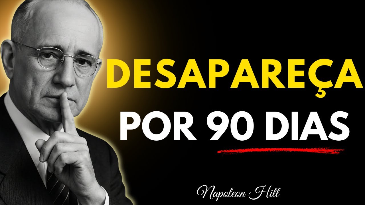 💰MUDE EM 90 DIAS, TRANSFORME SUA VIDA, PROSPERE RÁPIDO | Napoleon Hill