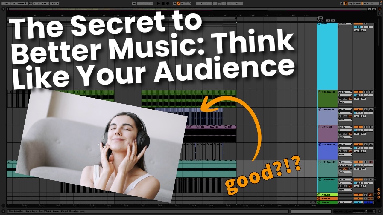 The Secret to Better Music: Think Like Your Audience