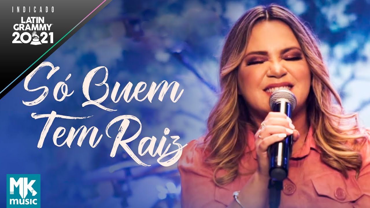 Sarah Farias - Só Quem Tem Raiz (Ao Vivo) - Grammy Latino 2021