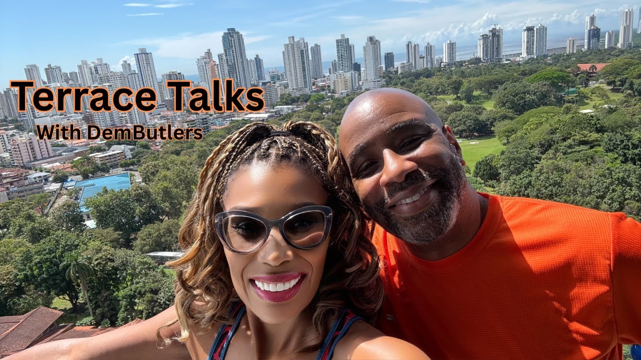 Terrace Talks: Marlon & RoChelle ( Next Stop Panama)