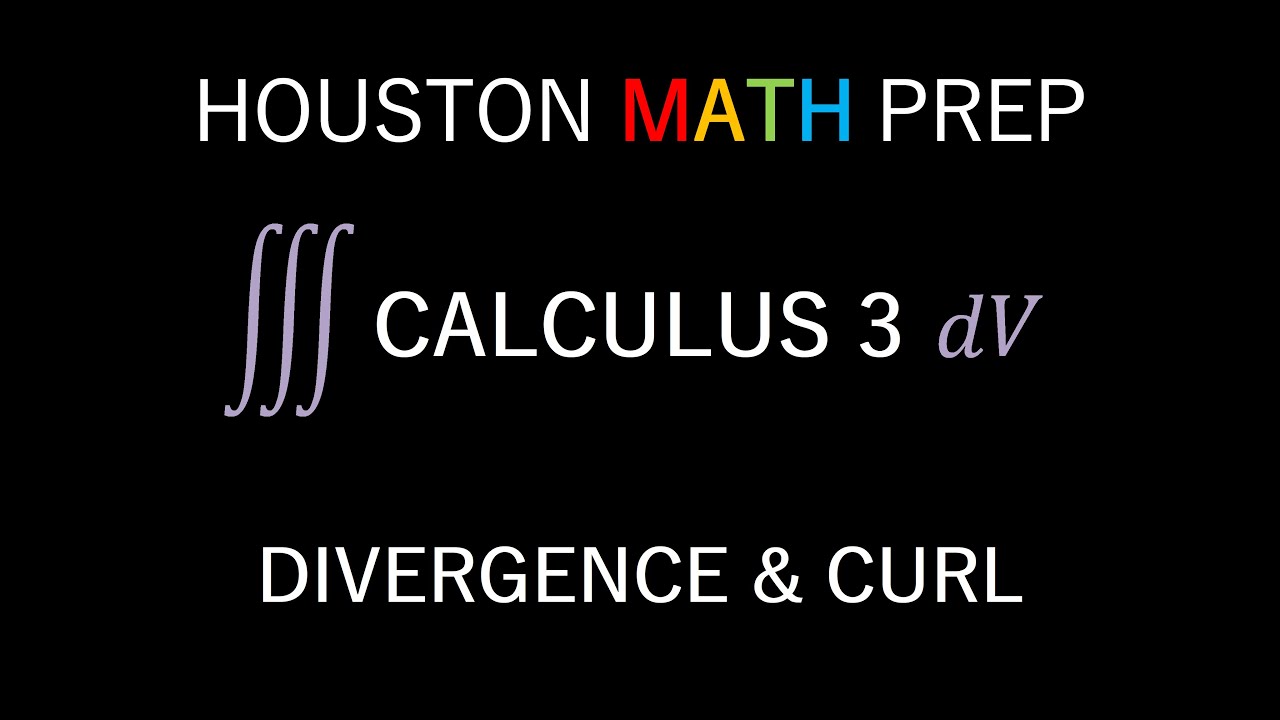 Divergence and Curl (Vector Fields)