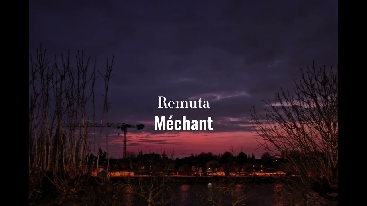 Remuta - Méchant (speed up)