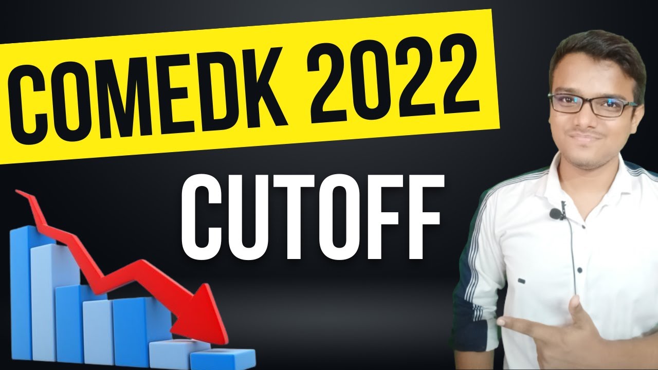 COMEDK 2022 Cutoff | Trend in Cutoff | COMEDK 2022 | Counselling | Cutoffs