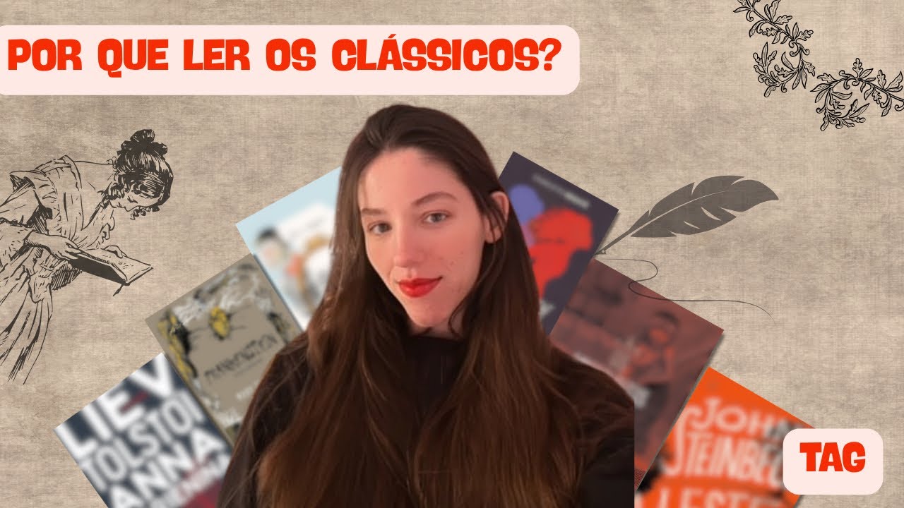 TAG - Por que ler os clássicos?