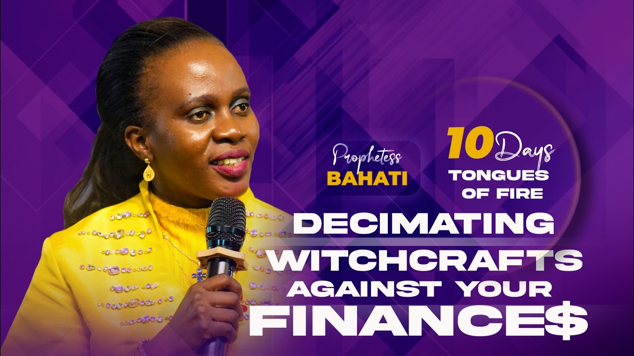 DECIMANTING WITCHCRAFTS AGAINST YOUR FINANCES || PROPHETESS BAHATI || 15 FEBRUARY 2026