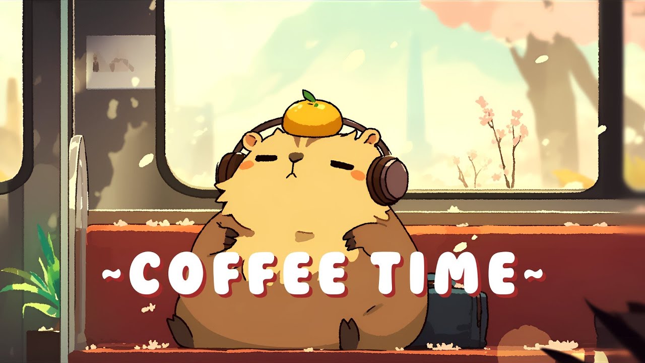 Capybara Music Corner - Study & Chill Music Mix ~ Gentle Feelings ~ 🦫 🌿 ☕