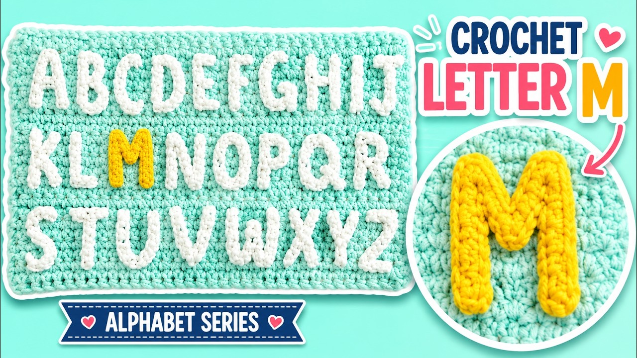 Letter M: A to Z In Crochet Alphabet | EASY | The Crochet Crowd