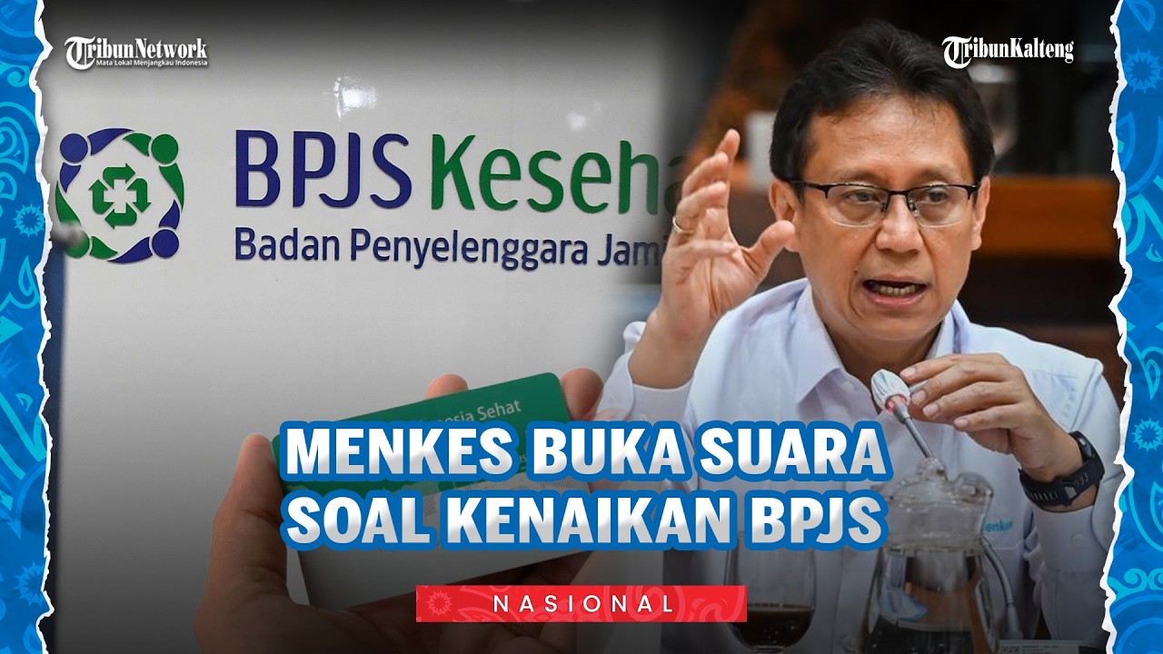 Soal Kenaikan Iuran BPJS Kesejatan, Menkes Budi Gunadi Tegaskan Tak akan Pengaruhi Kelompok Miskin