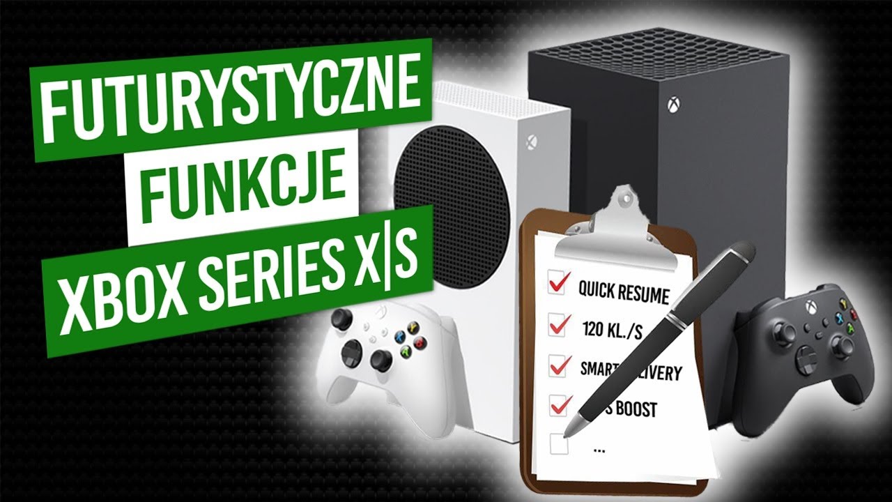 10 DOSKONAŁYCH funkcji konsoli Xbox Series X|S, bez kt&oacute;rych nie moglibyśmy żyć!