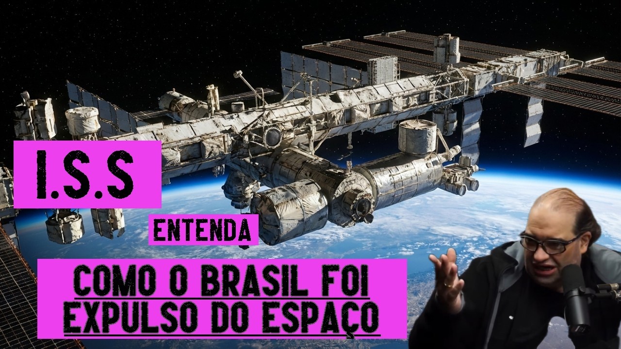 🌌 O maior FRACASSO ESPACIAL do BRASIL 😱 ISS e o  ACORDO que  DEU ERRADO #ISS #Ciência #Brasil